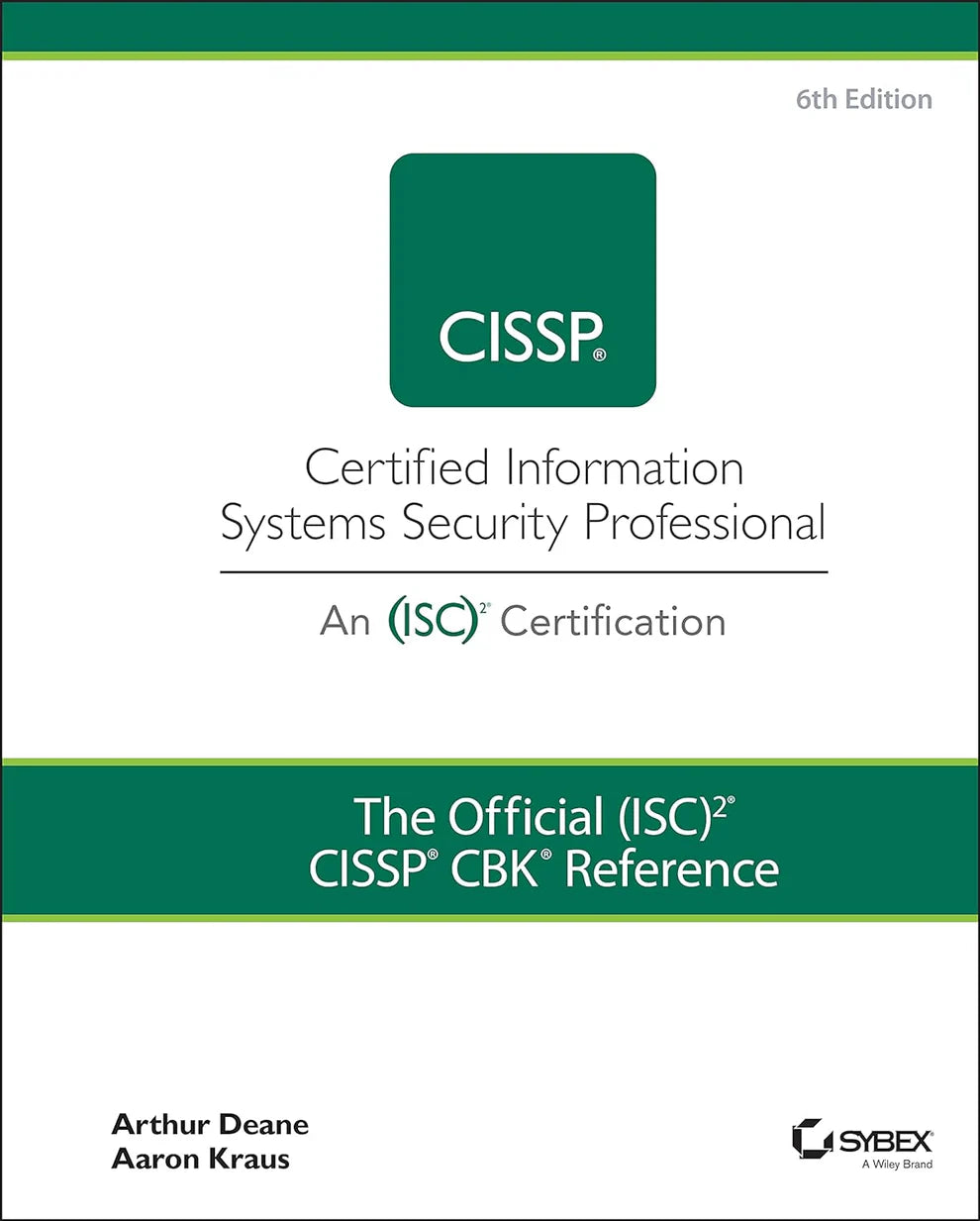 ISC2 CISSP CBK Reference, 6th Edition