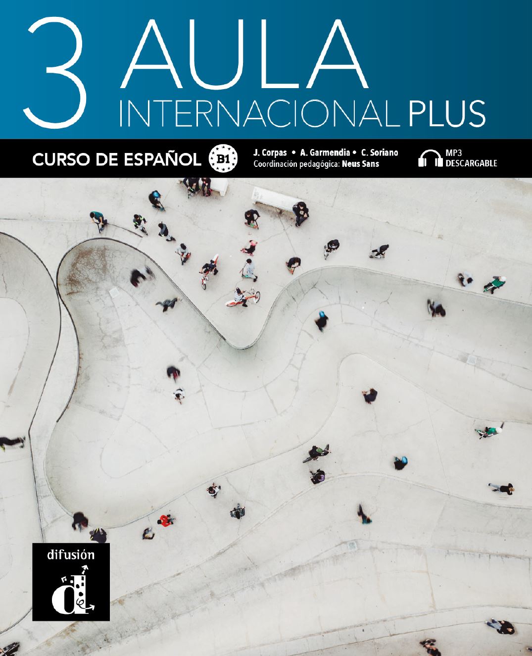 AULA 3 Internacional Plus B1 Spanish