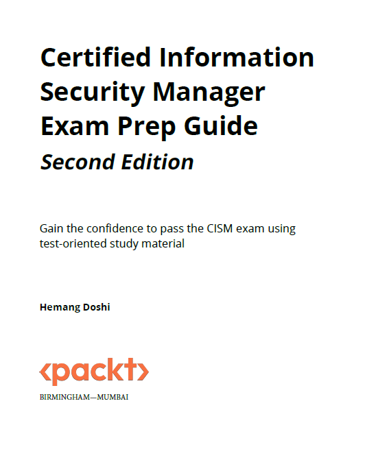 Certified Information Security Manager (CISA) Exam Prep Guide 2nd Edition