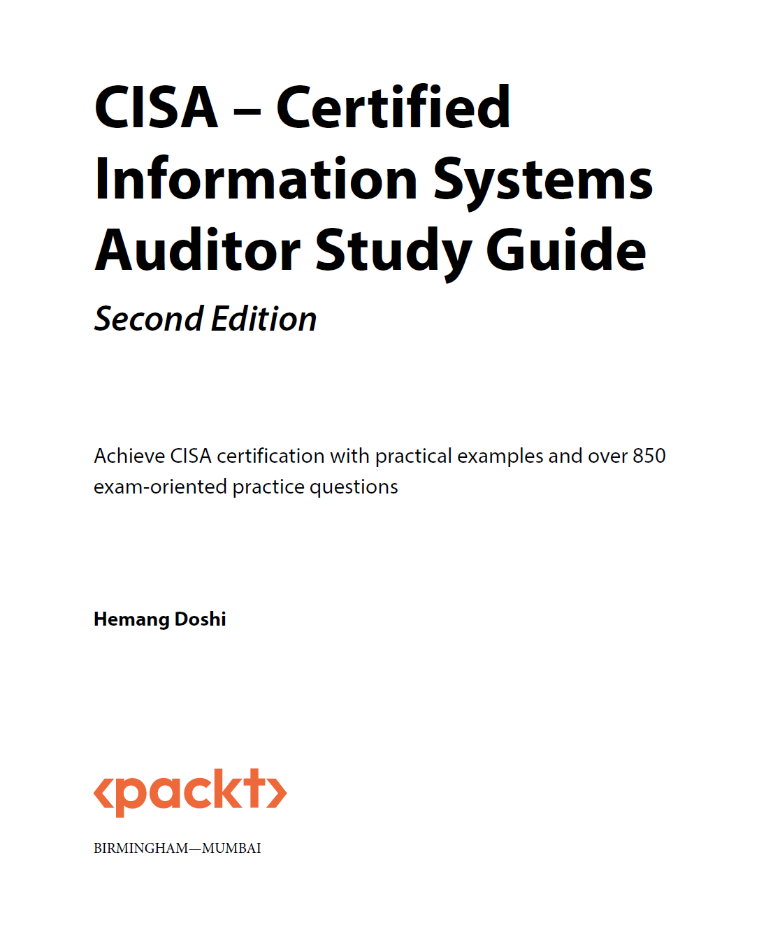 Certified Information Security Manager (CISA) Exam Prep Guide 2nd Edition