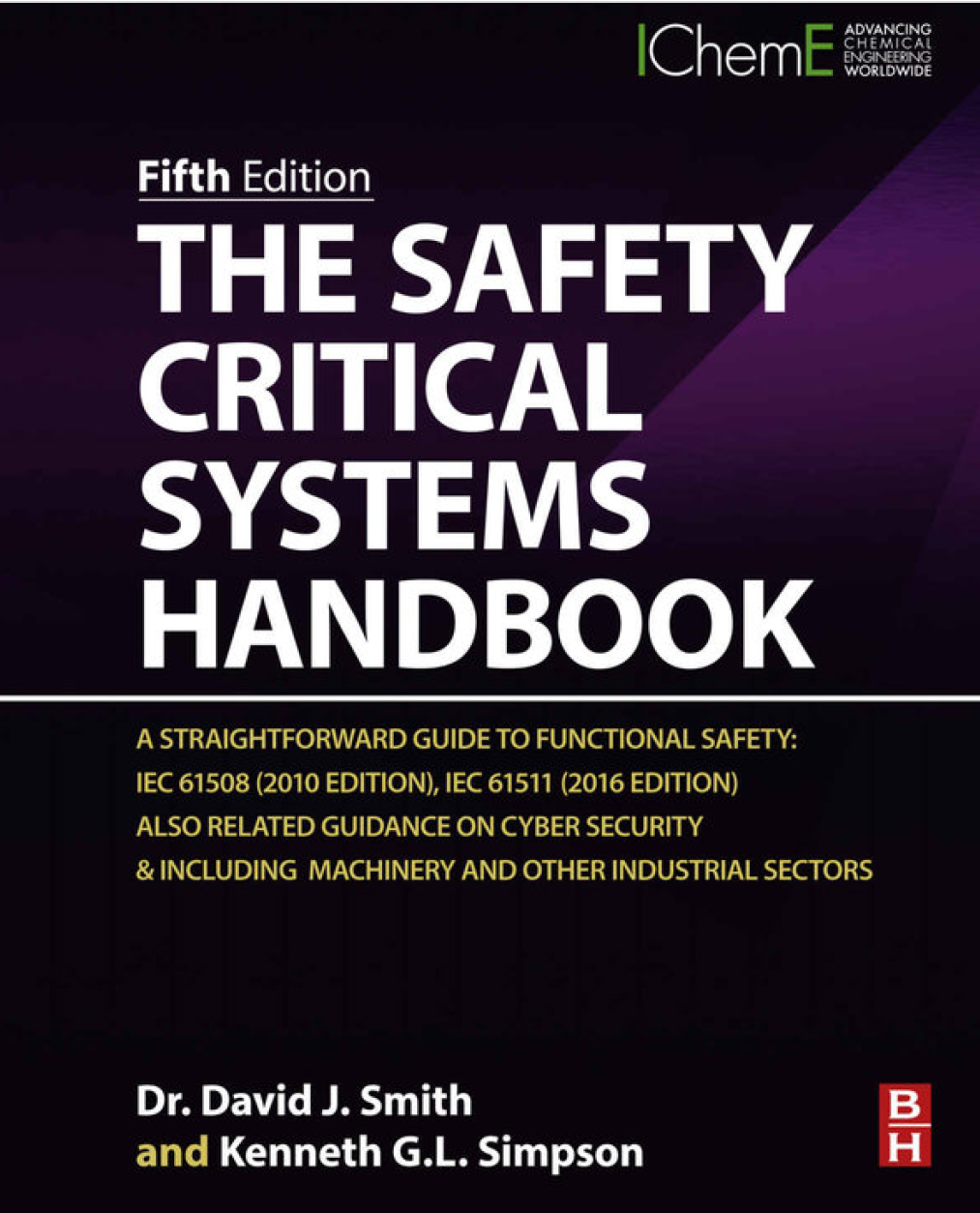 The Safety Critical Systems Handbook 5th Edition