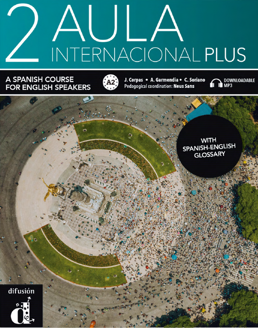 AULA 2 Internacional Plus Spanish A2 Beginner for English Speakers